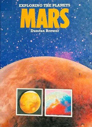 Exploring the Planets - Mars