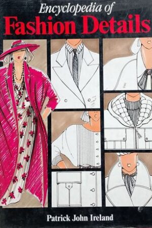 Encyclopedia Of fashion Details