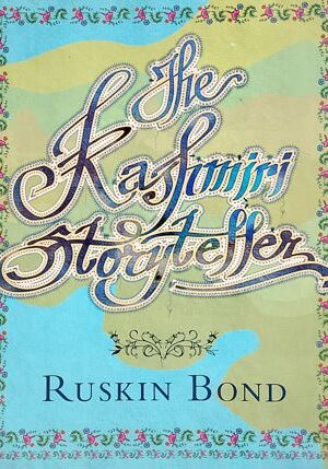 The Kashmiri Storyteller