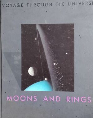 Voyage Through The Universe - Moons And Rings