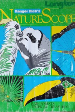 Nature Scope - Rain Forests Tropical Treasures
