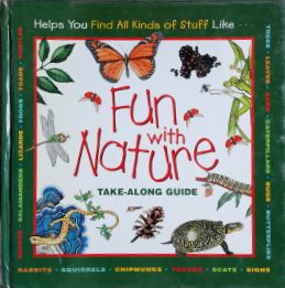 Fun With Nature - Take Along Guide