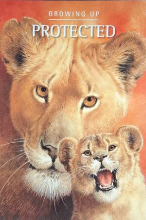 Growing up Protected