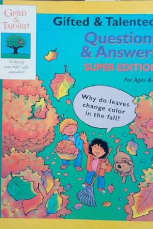 Gifted & Talented - Questions & Answers  - Super Edition