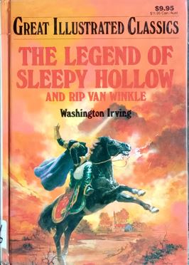 The Legend Of Sleepy Hollow And Rip Van Winkle