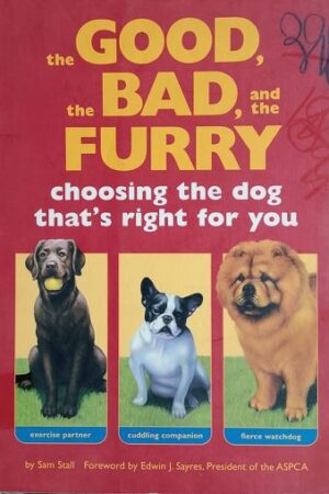 The good , The Bad , and the furry