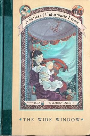 A Series Of Unfortunate events - The Wide Window