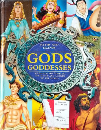 Myths And Legends : Gods And Godesses