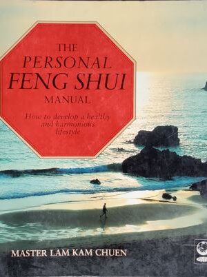 The Personal Feng Shui Manual