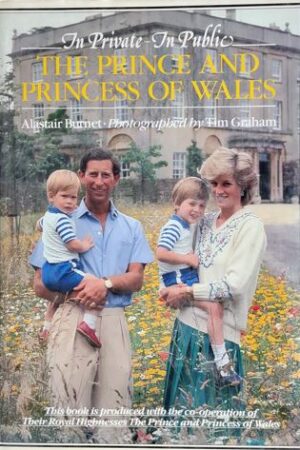 The Private Ion Public : The Prince And Princess Of Wales