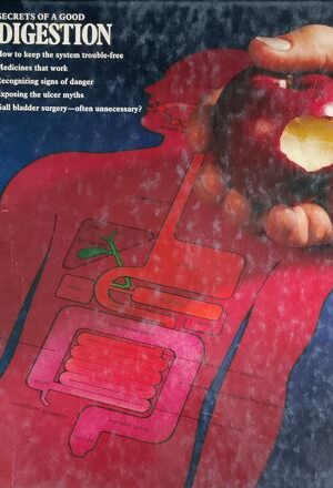 Secrets Of A Good Digestion