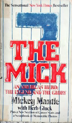 The Mick - An American Hero : The Legend And The Glory