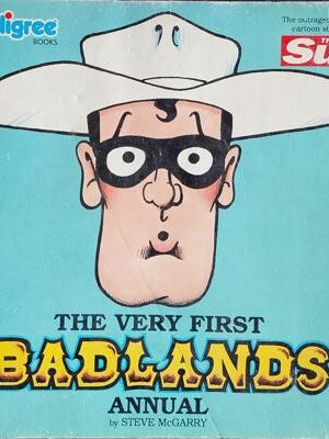 The Very First Badlands Annual