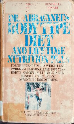 Dr, Abravancei's Body Type diet Nutirion Plan