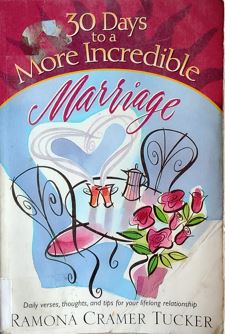 30 Days to a More Incredible Marriage