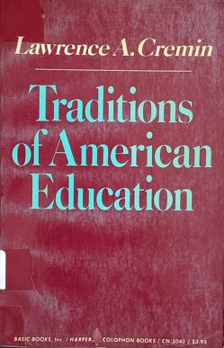 Traditions Of American Education