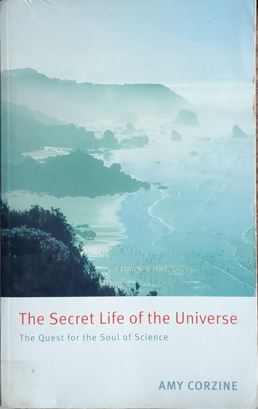The Secret life Of The Universe