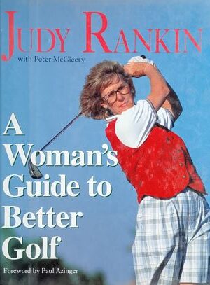 A Woman's Guide To Better Golf