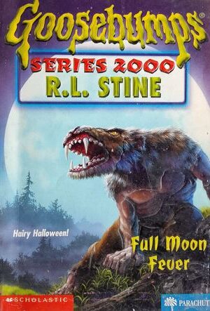 GhooseBumps Series 2000 - full Moon Fever