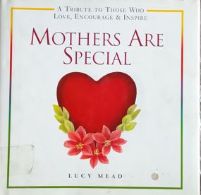 Mothers Are Special