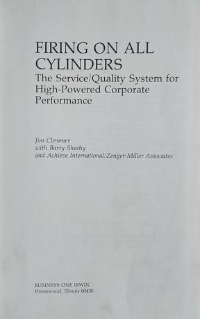 Firing On all Cylinders - The Service Quaility System For High power Corporate performance - Image 2