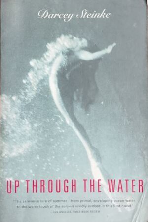 Up Through The Water