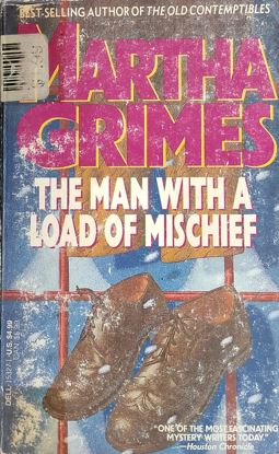 The Man With A Load Of Mischief