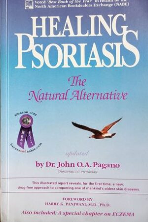 Healing Psoriasis : The Natural Alternative
