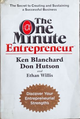The One Minute Enterpreneur