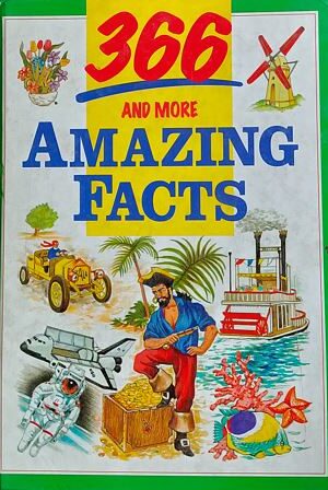 366 and More Amazing Facts