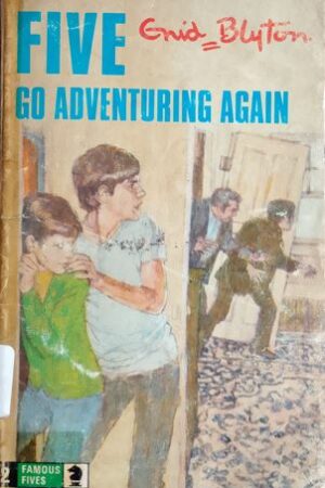 Five Go Adventuring Again