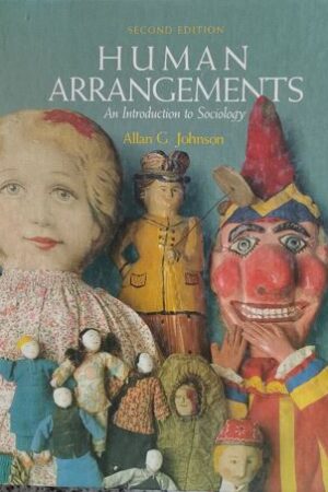 Human Arrangement - An Introduction To Sociology