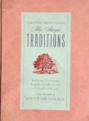 Sarah Ban Breathnach's Mrs. Sharp's Tradition