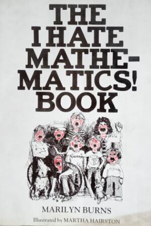 The I Hate Mathematics ! Book