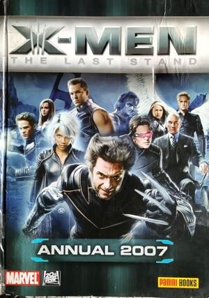 X-Men : The Last Stand (Annual 2007)