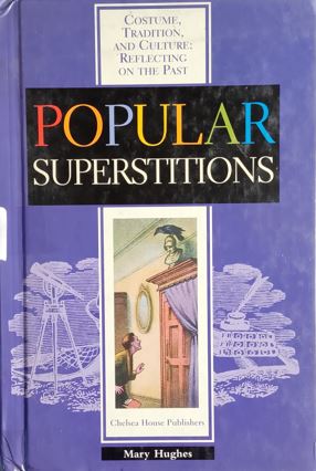 Popular Superstitions