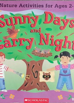 Sunny Days And Starry Nights