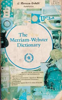 The New Merriam - Webster Dictionary