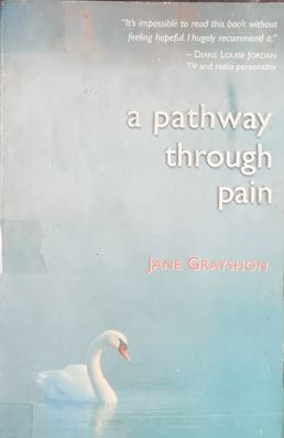 A Pathway Through Pain