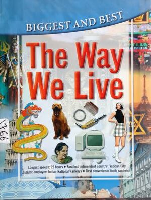 The Way We Live