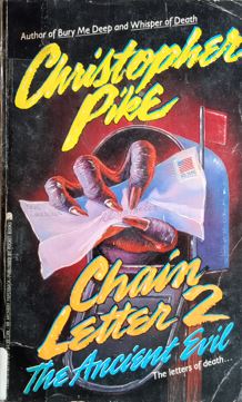 Chain Letter 2 : The Ancient Evil