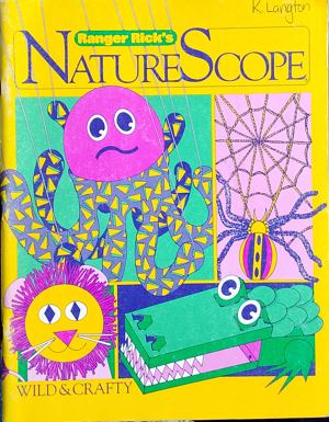 Nature Scope : Wild & Crafty