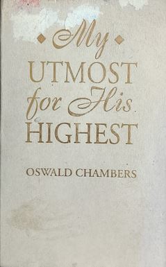 My Utmost For His Highest