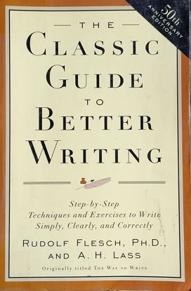 The Classic Guide to Better Writing