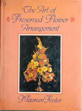 The Art Of Preserved Flower Arrangement