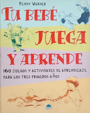 Tu bebe Juega Y Aptende