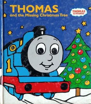 Thomas And The Missing Christmas Tree