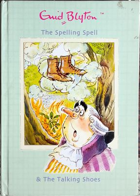 The Spelling Spell & The Talking Shoes