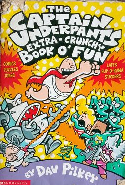 The Captain Underpants Extra-Crunchy Book O' Fun