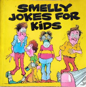 Smelly jokes For Kids